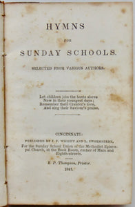 Hymns for Sunday Schools, selected from various authors 1844 Methodist