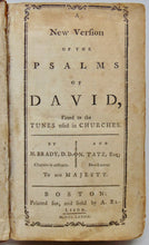 Load image into Gallery viewer, Brady &amp; Tate. A New Version of the Psalms of David 1773 New York imprint