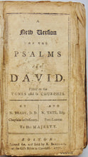 Load image into Gallery viewer, Brady &amp; Tate. A New Version of the Psalms of David, 1771 Boston Imprint