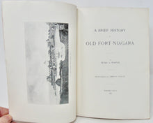 Load image into Gallery viewer, Porter. A Brief History of Old Fort Niagara (1896)