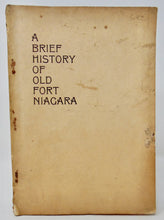 Load image into Gallery viewer, Porter. A Brief History of Old Fort Niagara (1896)