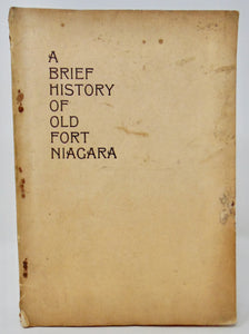 Porter. A Brief History of Old Fort Niagara (1896)