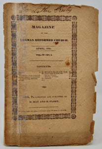 German Reformed Church. Magazine of the German Reformed Church. April, 1831 [revival interest]