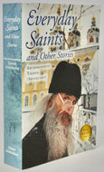 Archimandrite Tikon. Everyday Saints and Other Stories