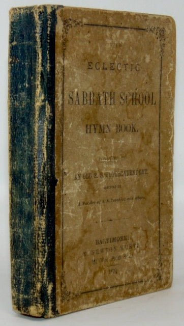 The Eclectic Sabbath-School Hymn-Book