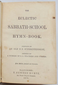 The Eclectic Sabbath-School Hymn-Book