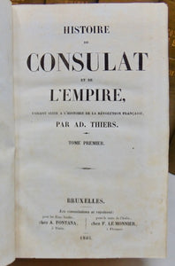 Thiers, Adolphe. Histoire du Consulat et de L'Empire (9 volume set)