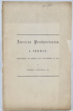Load image into Gallery viewer, Duffield, George, Jr. American Presbyterianism (1854) Colonial America, American Revolution