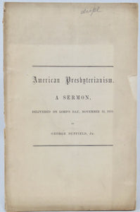 Duffield, George, Jr. American Presbyterianism (1854) Colonial America, American Revolution
