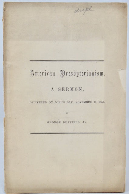 Duffield, George, Jr. American Presbyterianism (1854) Colonial America, American Revolution