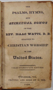 Watts.  Psalms, Hymns, and Spiritual Songs adapted to Worship in the United States