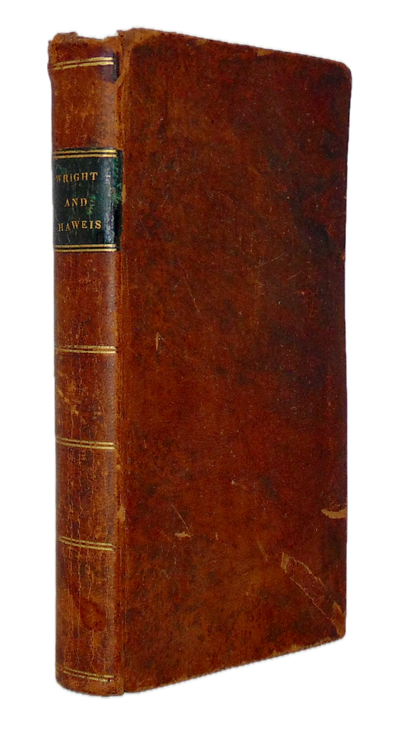 Wright and Haweis, A Treatise on that being Born Again without which No Man can be Saved To which is added, the Communicant's Spiritual Companion