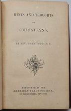 Load image into Gallery viewer, Todd, John. Hints and Thoughts for Christians