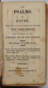 Watts, Isaac. The Psalms of David, imitated in the Language of the New Testament (1818)