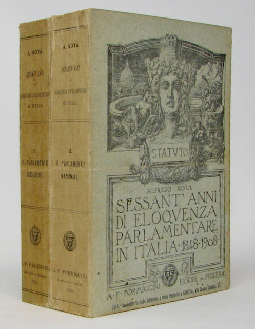 Nota, Alfredo. Sessant' anni di eloquenza parlamentare in Italia (1848-1908)