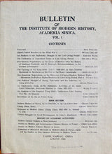 Load image into Gallery viewer, [CHINA] Kuo Ting-Yee, et al. Bulletin of the Institute of Modern History, Academia Sinica. Vol. 1.