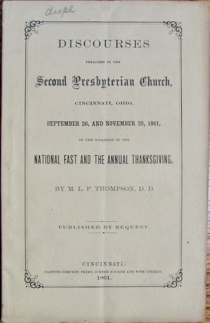 Thompson, 1861 Ohio Civil War Sermons, Supporters of Slavery the Cause of War