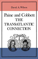 Wilson, David A. Paine and Cobbett: The Transatlantic Connection