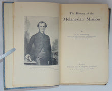 Load image into Gallery viewer, Armstrong, E. S. The History of the Melanesian Mission (1900)