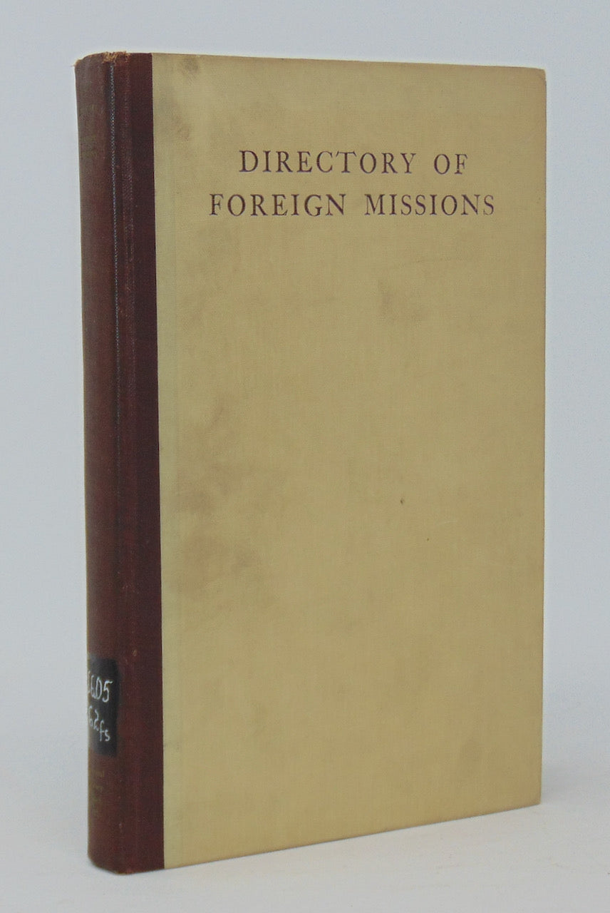 Strong & Warnshuis. Directory of Foreign Missions: Missionary Boards, Societies, Colleges &c.