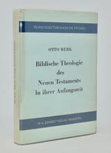 Load image into Gallery viewer, Merk. Biblische Theologie des Neuen Testaments in ihrer Anfangszeit