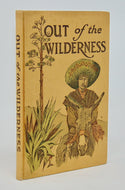 Skinner.  1925 Out of the Wilderness, Home Missions in the Southern States
