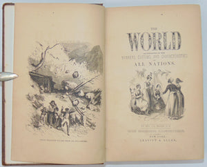 Blake. A View of the World, as exhibited in the Manners, Customs, & Characteristics of All Nations