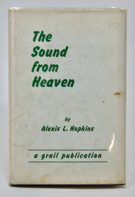 Hopkins, Alexis L. The Sound from Heaven