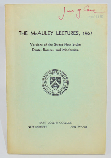 Gilson, Etienne. The McAuley Lectures, 1967: Versions of the Sweet New Style: Dante, Rosseau and Modernism