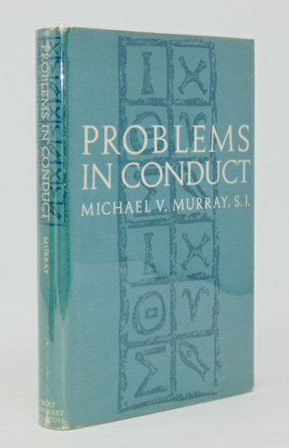 Murray, Michael V. Problems in Conduct