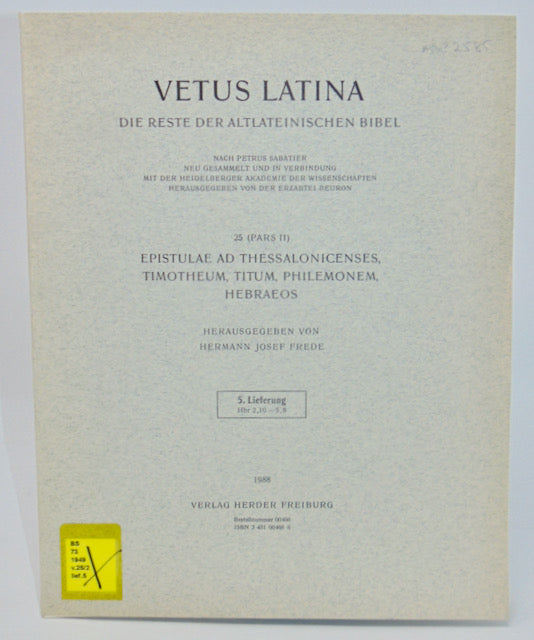 VETUS LATINA, Die Reste der Altlateinischen Bibel, 5. Lieferung Hbr 2,16-5,8.