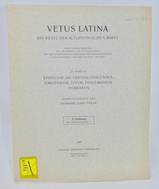 VETUS LATINA, Die Reste der Altlateinischen Bibel, 3. Lieferung Hbr Vorbemerkung und 1,1