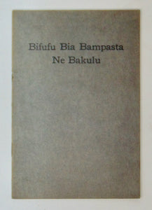 Bifufu Bia Bampasta Ne Bakulu [Tshiluba Book of Church Order] 1920