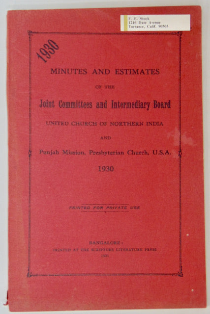Minutes and Estimates of the Joint Committees and Intermediary Board, United Church of Northern India and Punjab Mission, Presbyterian Church, U.S.A., 1930