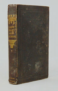 Tayler, Charles B. Lady Mary; or, Not of the World (1845)