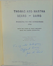 Load image into Gallery viewer, Thomas and Martha Beard - Baird: Pioneers on the Scrubgrass, 1796, with the Story of their Children unto the Eighth Generation [signed]