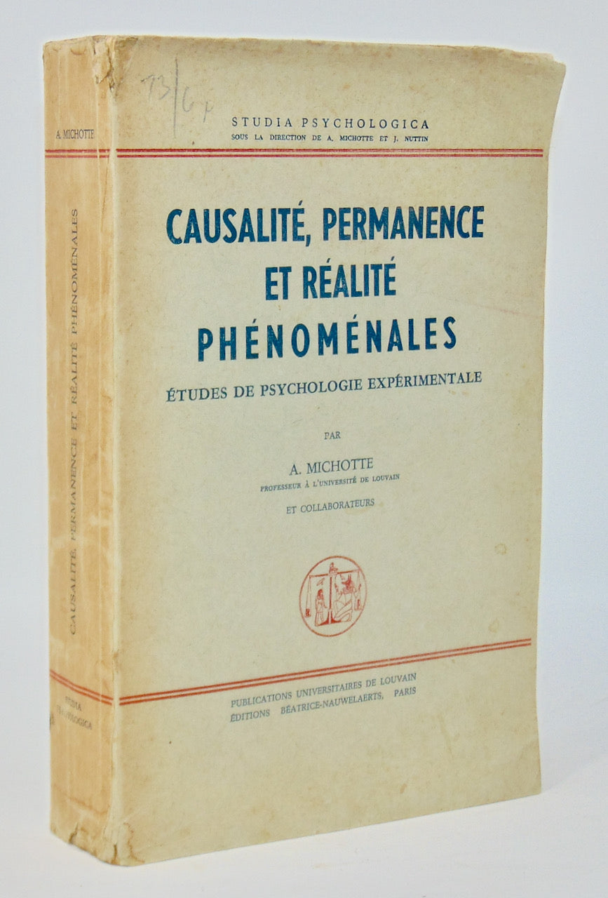 Michotte, A. Causalite, Permanence et Realite Phenomenales: Études de Psychologie Experimentale