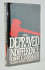Tenenbaum. Depraved Indifference [SIGNED]