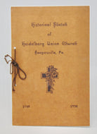 History of Heidelberg Union Church, Saegersville, PA 1740-1930