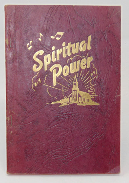 Songs of Spiritual Power [SIGNED] by Evangelist Woodard Poole, 1946
