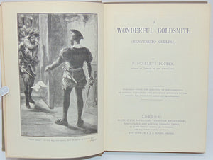 Potter. A Wonderful Goldsmith (Benvenuto Cellini) 1880