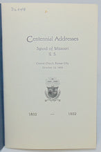 Load image into Gallery viewer, Centennial Addresses: Synod of Missouri, U. S., Central Church, Kansas City, October 12, 1932