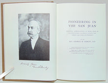 Load image into Gallery viewer, Darley. Pioneering in the San Juan, Southwestern Colorado Memoir