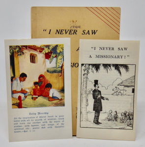 "I Never Saw A Missionary!" The Church and Missions in India [MISSIONARY PRESS]