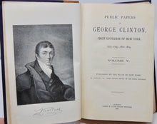 Load image into Gallery viewer, Public Papers of George Clinton, First Governor of New York (Military - Vol. V) Revolutionary War