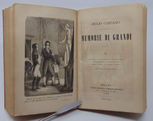 Carcano. Memorie di Grandi (Vol I e II) 1869