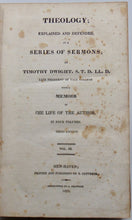 Load image into Gallery viewer, Dwight. Theology; Explained and Defended, in a Series of Sermons (Vol. III) 1823