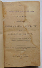Load image into Gallery viewer, Hopkins, John Henry. The Novelties Which Disturb Our Peace (1844)