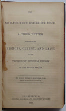 Load image into Gallery viewer, Hopkins, John Henry. The Novelties Which Disturb Our Peace (1844)