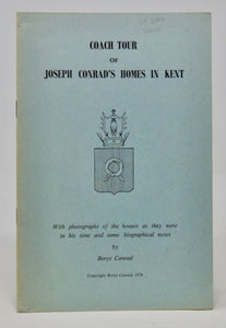 Conrad, Borys. Coach Tour of Joseph Conrad's Homes in Kent